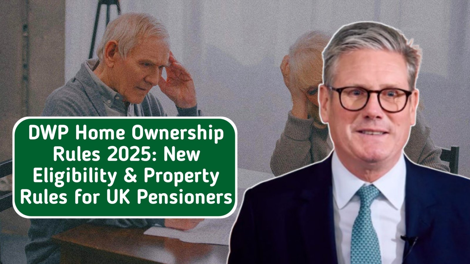 DWP Home Ownership Rules 2025